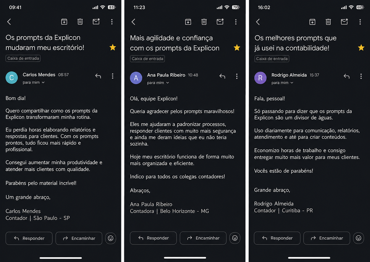 Depoimentos por e-mail — Fernando Lima, Camila Rodrigues e Rafael Mendes