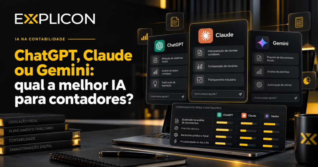 ChatGPT, Claude e Gemini: comparação de ferramentas de inteligência artificial para contadores